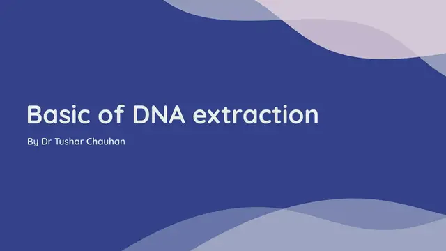 'Video thumbnail for Basics of DNA extraction'