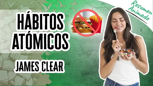 'Video thumbnail for Hábitos Atómicos por James Clear | Resúmenes de Libros'