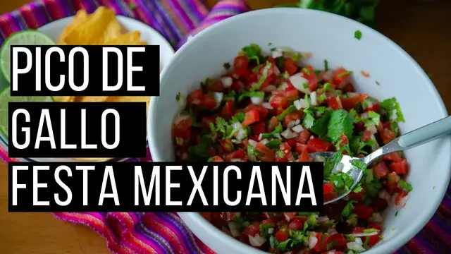 'Video thumbnail for PICO DE GALLO - FESTA MEXICANA'