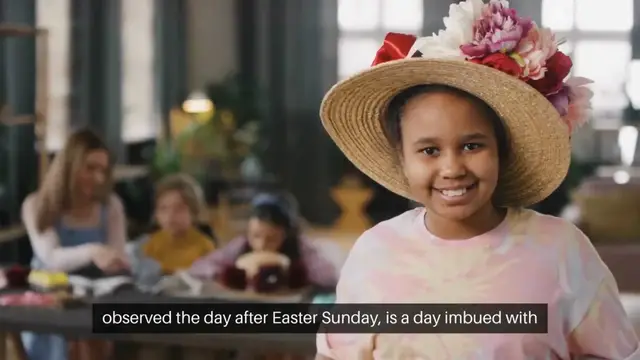 'Video thumbnail for Easter Monday: A Celebration of Renewal and Joy'