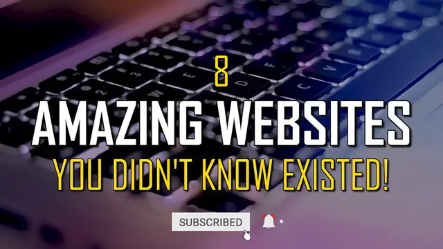 'Video thumbnail for 8 Amazing Websites You Didn’t Know Existed: Discover Hidden Gems on the Internet'