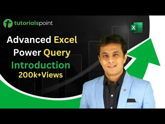 'Video thumbnail for Advanced Excel Power Query | Introduction | Explained in 4 Minutes | Tutorialspoint'