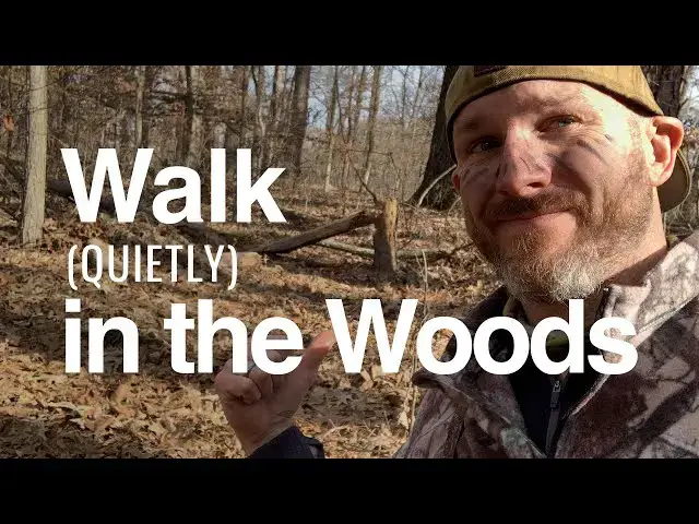 'Video thumbnail for 3 Ways to Walk QUIETLY in the Leafy Woods (like a pro hunter!)'