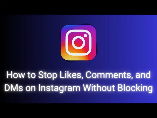 'Video thumbnail for How to Stop Likes, Comments, and DMs on Instagram Without Blocking ?'