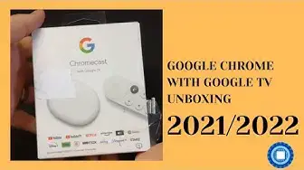 'Video thumbnail for Google Chromecast Unboxing in 2022'
