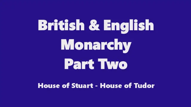 'Video thumbnail for English and British Monarchy Part Two'