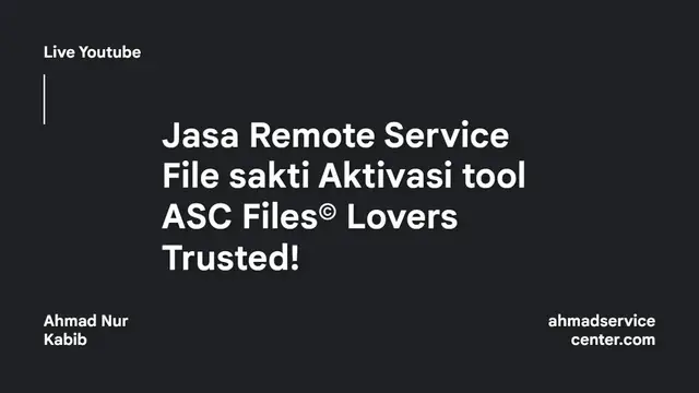 'Video thumbnail for Jasa Remote Service File sakti Aktivasi tool ASC Files© Lovers'