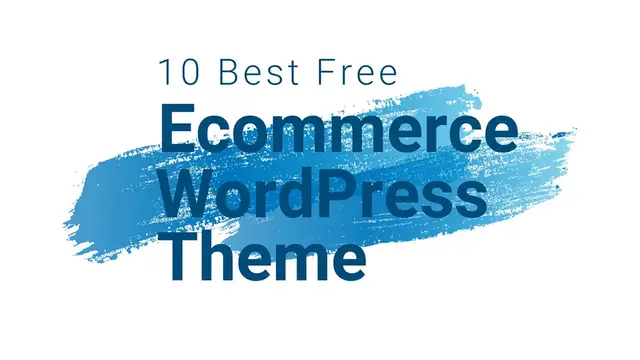 'Video thumbnail for 10 Best Free Ecommerce WordPress Theme 2018 _ Best eCommerce Template For Free'