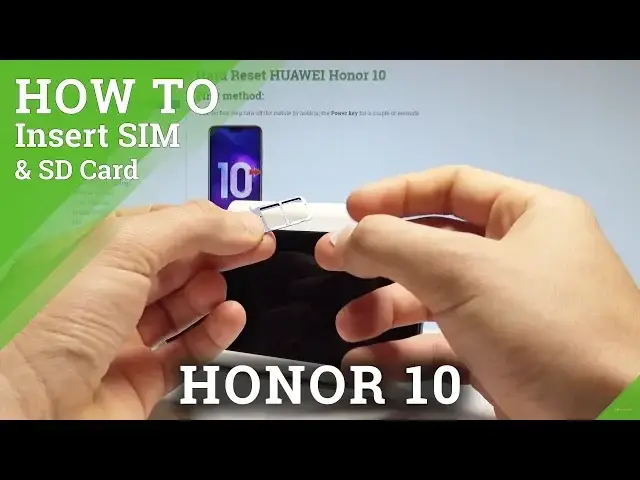 'Video thumbnail for How to Insert SIM in Honor 10 - Set Up Nano SIM / SIM Slot |HardReset.Info'