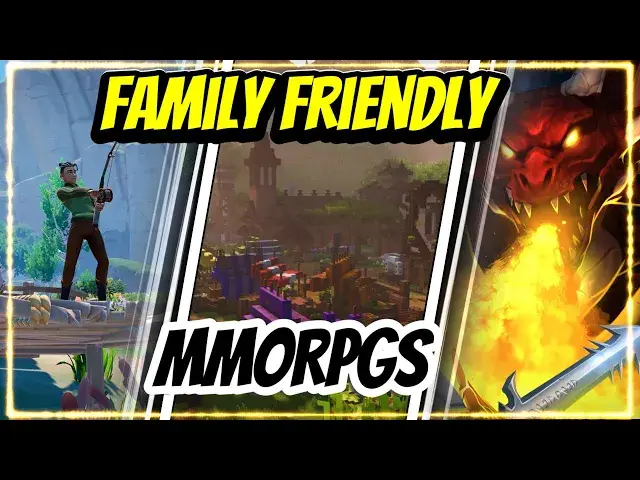 'Video thumbnail for The Best Free Family Friendly MMORPGs'