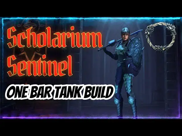 'Video thumbnail for Scholarium Sentinel One Bar Tank Build (All Classes) | Elder Scrolls Online Gold Road'