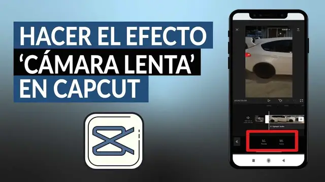 'Video thumbnail for ¿Cómo hacer el efecto 'cámara lenta' en CAPCUT en mis videos? - Efecto Slow Motion'