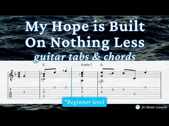 'Video thumbnail for My Hope is Built on Nothing Less - guitar tabs 🎸'