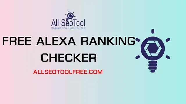 'Video thumbnail for Free Alexa Ranking Checker FOR All SEO TOOL FREE'