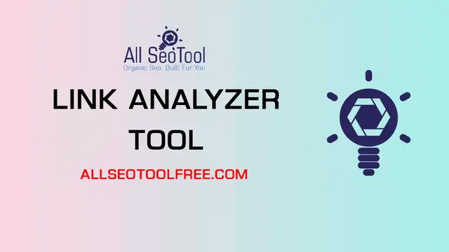 'Video thumbnail for Free Link Analyzer Tool FOR ALL SEO TOOL FREE'
