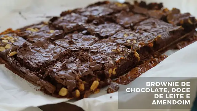 'Video thumbnail for BROWNIE DE CHOCOLATE AMENDOIM E DOCE DE LEITE'