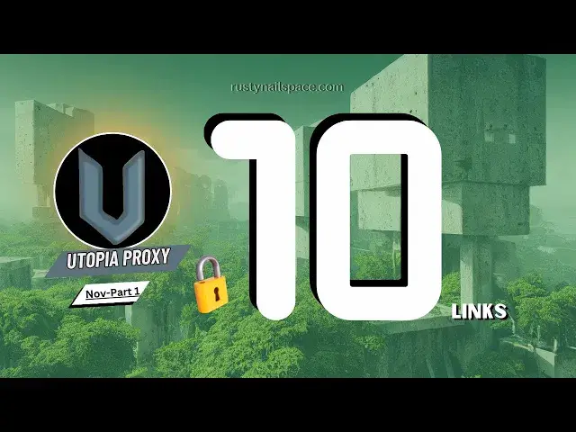 'Video thumbnail for 10 Utopia Web Proxy Links - Unblocked Websites for School 2024 - Nov Part 1@rustynail23'