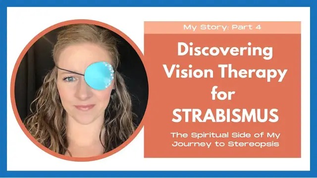 'Video thumbnail for My Story Part 4: Discovering Vision Therapy and The Spiritual Side to My Journey'