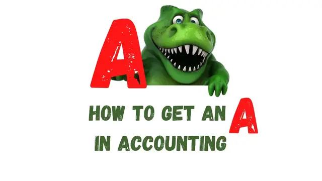 'Video thumbnail for How to Get an A in Accounting | Accounting How To | How to Pass Accounting Class'