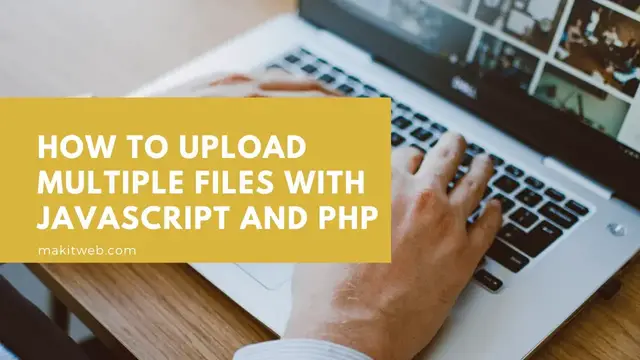 'Video thumbnail for How to upload Multiple files with JavaScript and PHP'