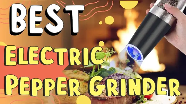 'Video thumbnail for Best Electric Pepper Grinder In 2022 | Best Electric Pepper Grinder On Amazon | Editors Best Picks!'