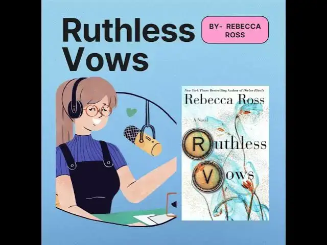 'Video thumbnail for Ruthless Vows: by Rebecca Ross'