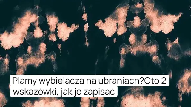 'Video thumbnail for Plamy wybielacza na ubraniach? Oto 2 wskazówki, jak je zapisać'
