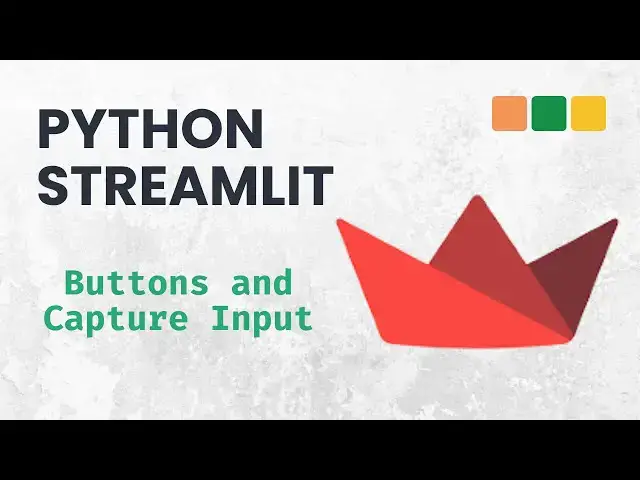 'Video thumbnail for Streamlit with Python: How to Create Buttons and Capture Input in Streamlit'
