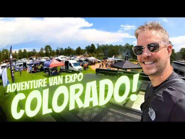 'Video thumbnail for 2023 Adventure Van Expo Evergreen, Colorado Full Video!'