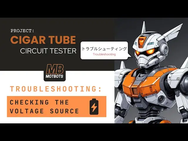 'Video thumbnail for Cigar Tube Circuit Tester - Troubleshooting Your Breadboard - Checking Voltage Source'
