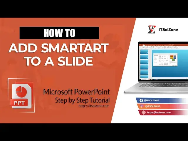 'Video thumbnail for How to Add SmartArt to a Slide in Microsoft PowerPoint | Step By Step | Tutorial | ITSolZone'