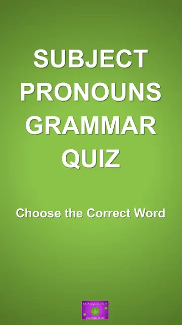 'Video thumbnail for Subject Pronouns Grammar Quiz: Choose the Correct Word! #1'