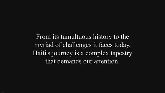 'Video thumbnail for Haiti: Unraveling the Complex Tapestry of Challenges'
