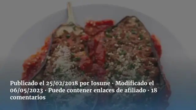 'Video thumbnail for Berenjenas Rellenas Con Salsa Boloñesa Vegana'