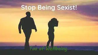 'Video thumbnail for Can Y'all just stop being so SEXIST already? (For Men AND Women)'