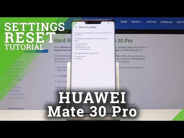 'Video thumbnail for How to Reset Settings in HUAWEI Mate 30 Pro - Erase Customized Settings'