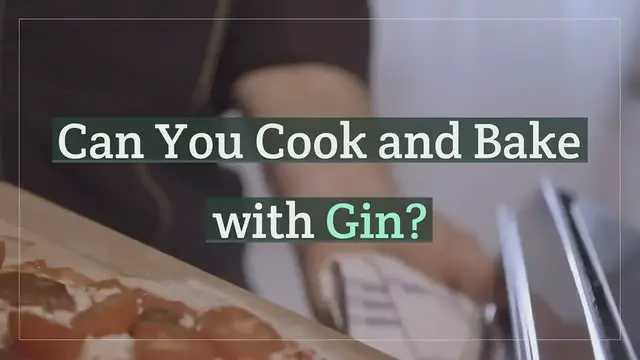 'Video thumbnail for Can You Cook and Bake with Gin?'