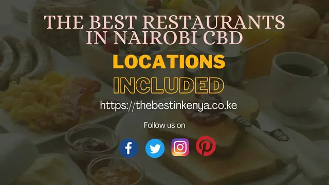 'Video thumbnail for The Best Restaurants in Nairobi CBD (Locations Included)'