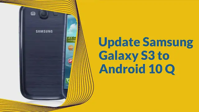 'Video thumbnail for Update Samsung Galaxy S3 To Android 10 '