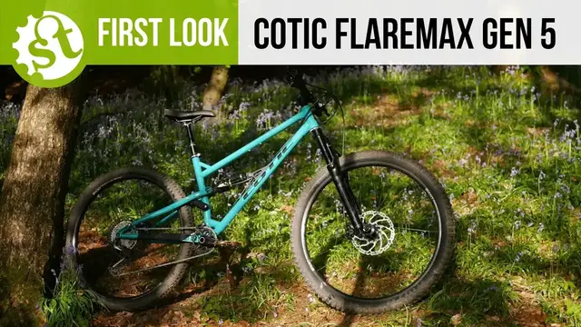 'Video thumbnail for Cotic Flare Max Gen 5 First Look'
