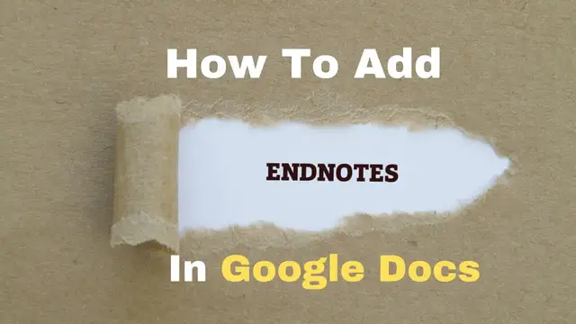 'Video thumbnail for How To Add Endnotes In Google Docs 2021'