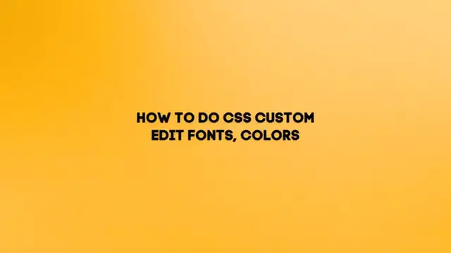 'Video thumbnail for Shopify Custom CSS How to Change Section Colors and Fonts'