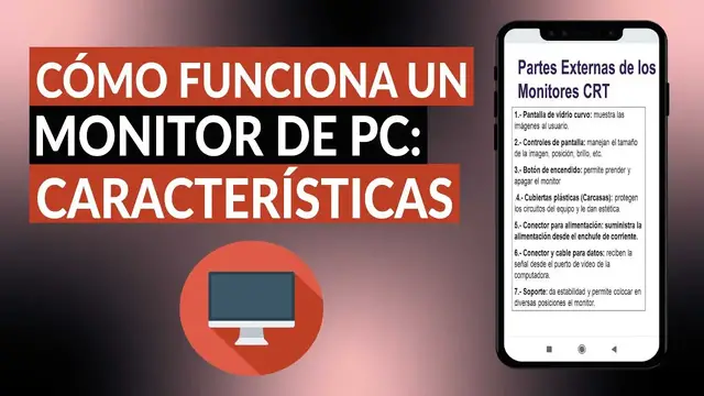 'Video thumbnail for Cómo funciona un MONITOR de PC: Partes y características'