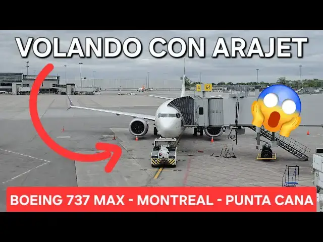 'Video thumbnail for VUELO entre MONTREAL y QUITO vía PUNTA CANA 😱 | Reporte de Vuelo ARAJET Boeing 737 MAX'