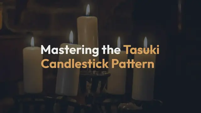 'Video thumbnail for Tasuki Candlestick Pattern'