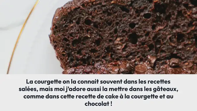 'Video thumbnail for Cake courgette et chocolat'