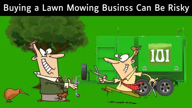 'Video thumbnail for Why buying a lawn mowing business can be risky'