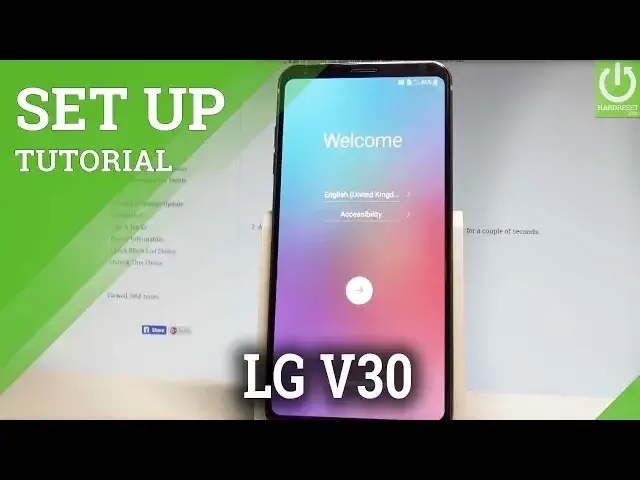 'Video thumbnail for How to Set Up LG V30 - First Activation |HardReset.info'