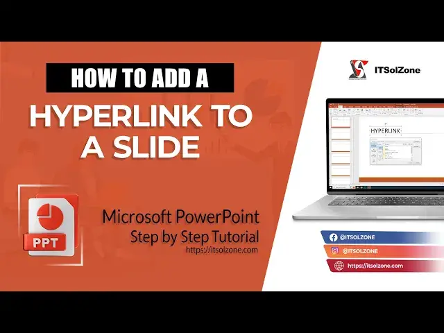 'Video thumbnail for How to Add a Hyperlink to a Slide in Microsoft PowerPoint | Step By Step | Tutorial | ITSolZone'
