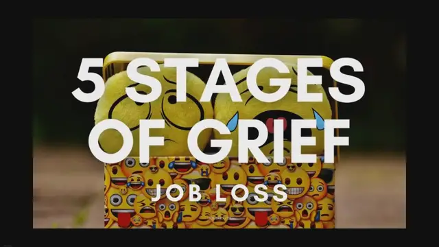 'Video thumbnail for 5 Stages of Grief After A Job Loss'